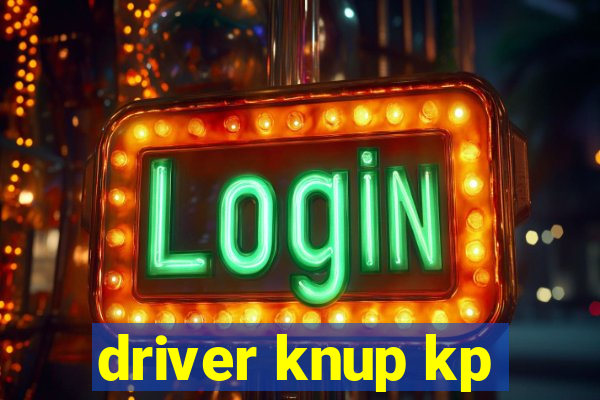 driver knup kp-t89